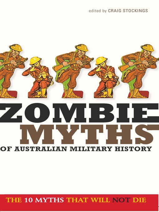 Cover image for Zombie Myths of Australian Military History